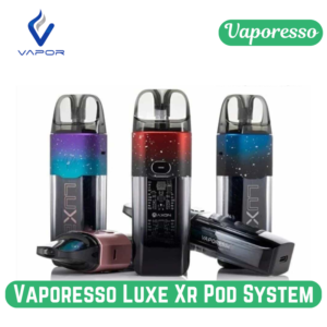 Vaporesso Luxe Xr Pod System in Uae