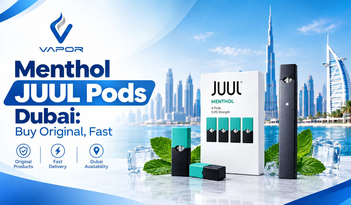 Menthol Juul Pods Dubai: Buy Original, Fast