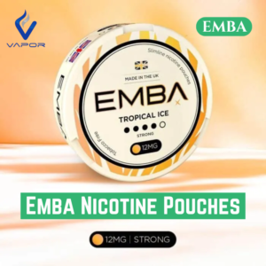 Emba Nicotine Pouches Best in Dubai Uae