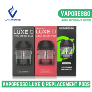 Vaporesso Luxe Q Replacement Pods in Uae